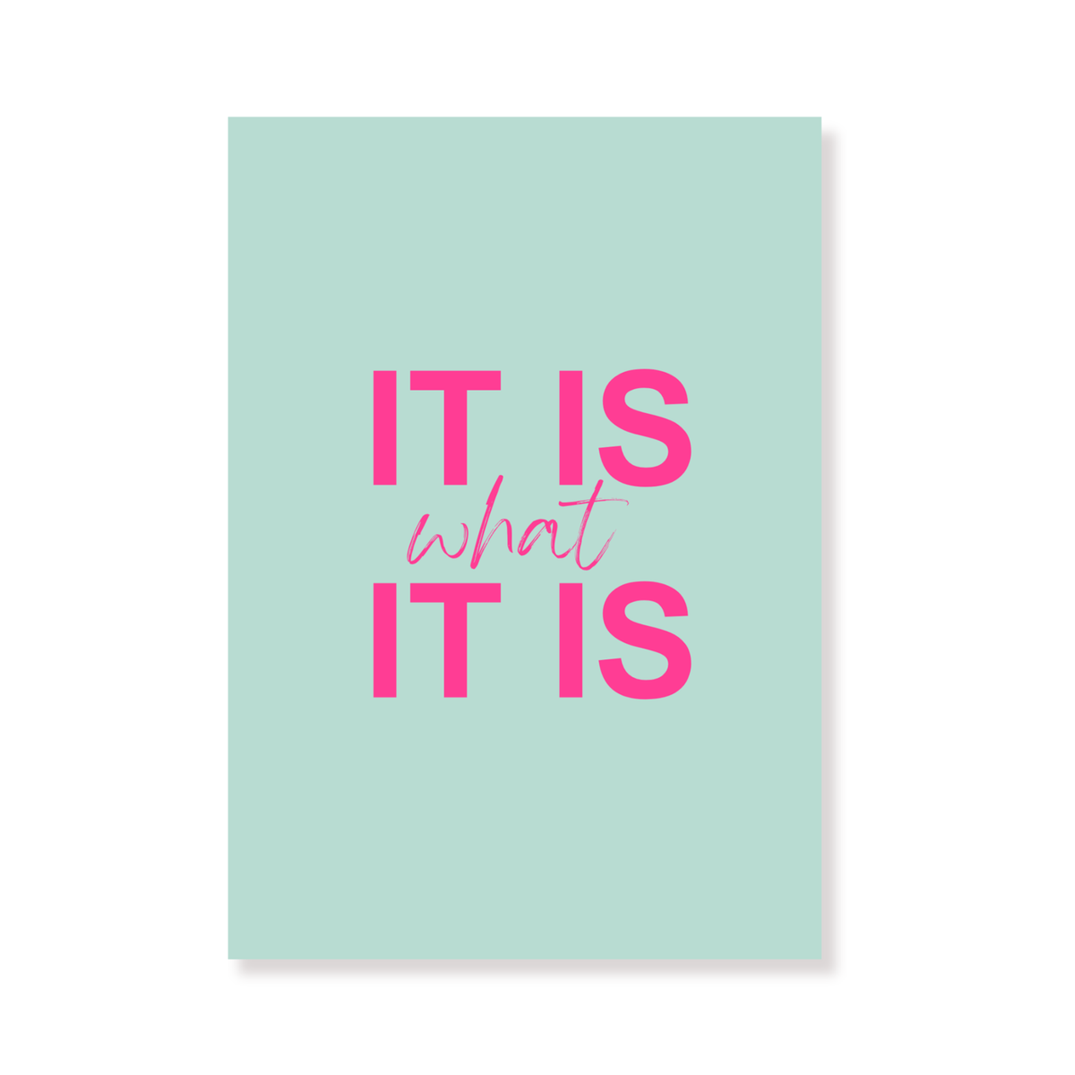 Ansichtkaart - It is what it is - Papier - Set of 5 - A6
